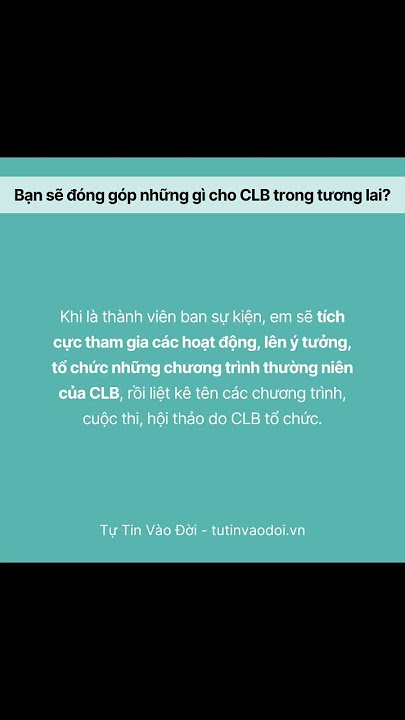 Tôi sẽ đóng góp gì cho CLB?