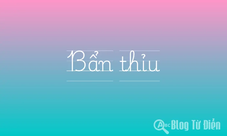 Bẩn thỉu là gì?