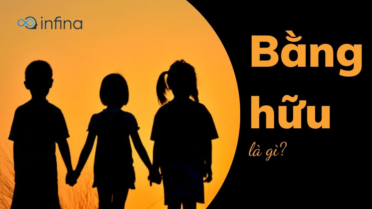 Bằng hữu là gì?
