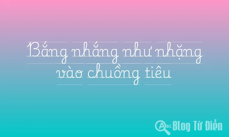Bắng nhắng là gì?