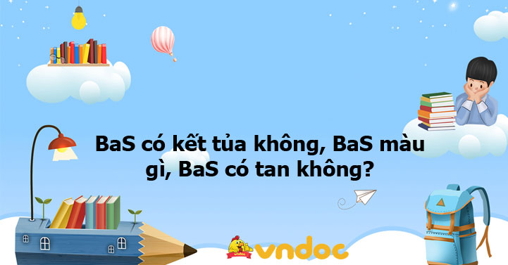 BAS có tan không? Gallery 2