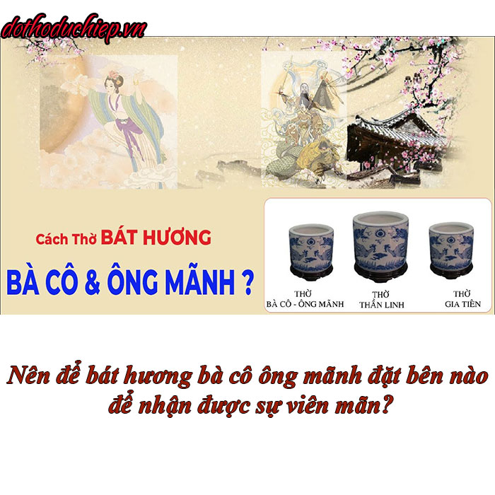Bát hương Bà Cô Ông Mãnh đặt bên nào? Gallery 2