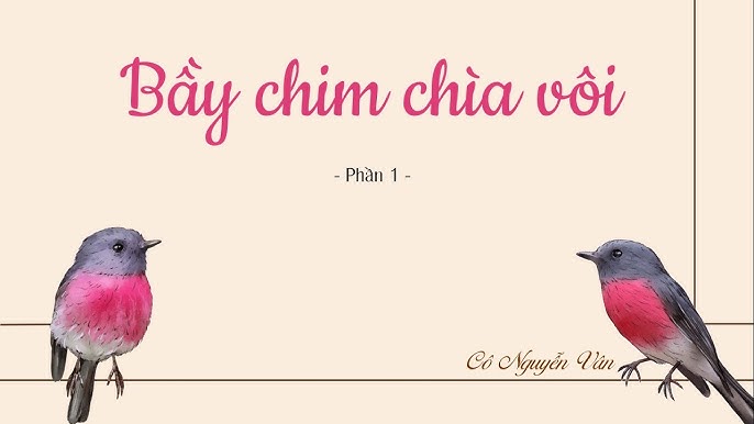 Bầy Chim Chìa Vôi Ngữ Văn 7 Gallery 2