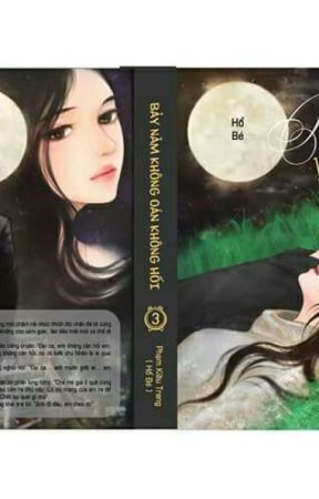 Bảy Năm Không Oán Không Hối