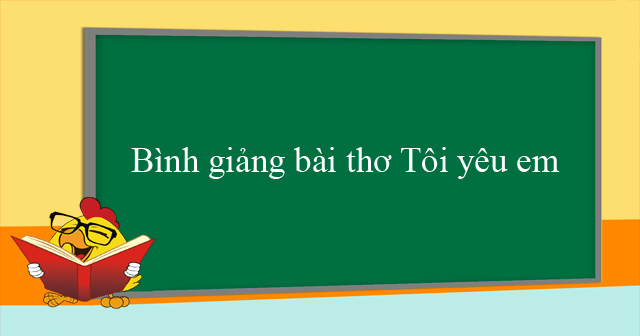 Bài Giảng: Tôi Yêu Em Gallery 2