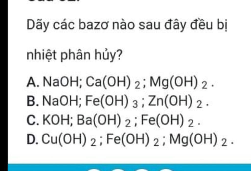 Bazơ nào bị nhiệt phân hủy?