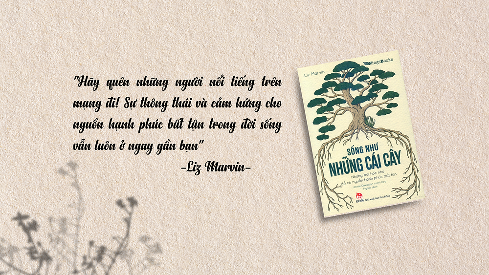 Hãy Sống Như Một Cái Cây Gallery 2