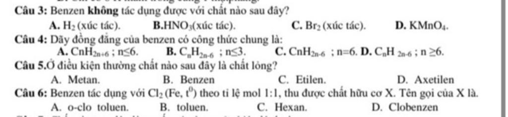 Benzen tác dụng được với chất nào sau đây?
