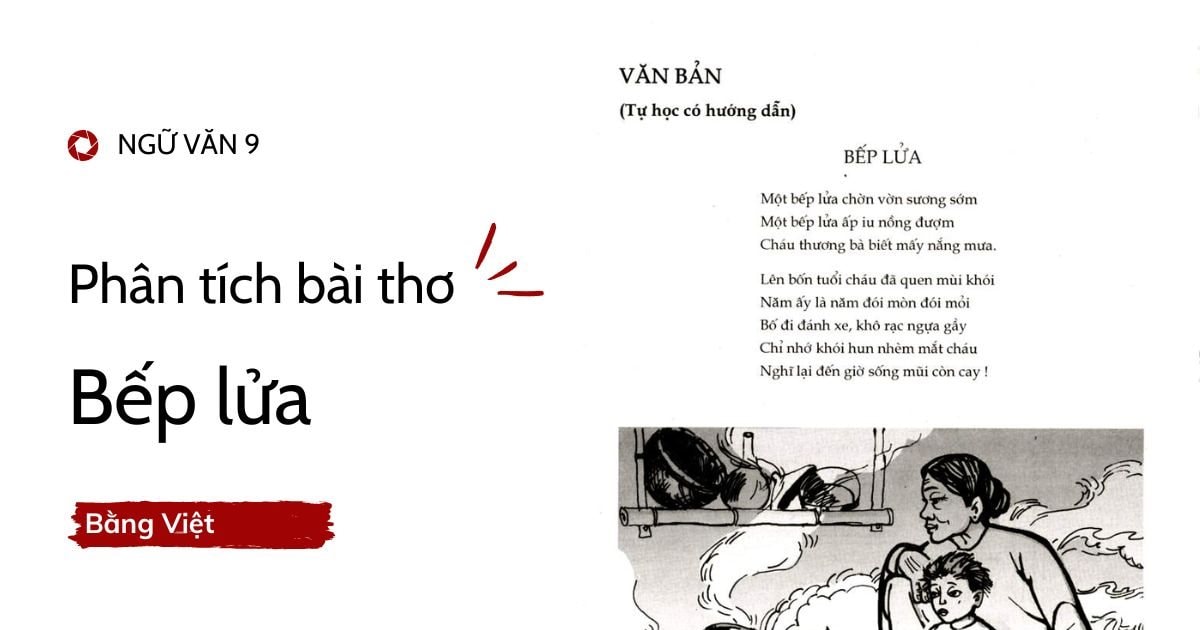 Nghị luận văn học Bếp lửa: Tìm hiểu ý nghĩa và giá trị tác phẩm Gallery 2