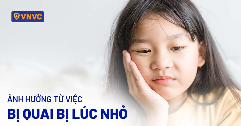 Bị quai bị lúc nhỏ có ảnh hưởng gì không?