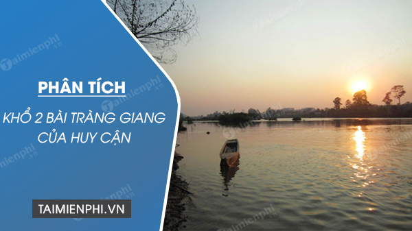 Phân tích Tràng Giang khổ 2 Gallery 2