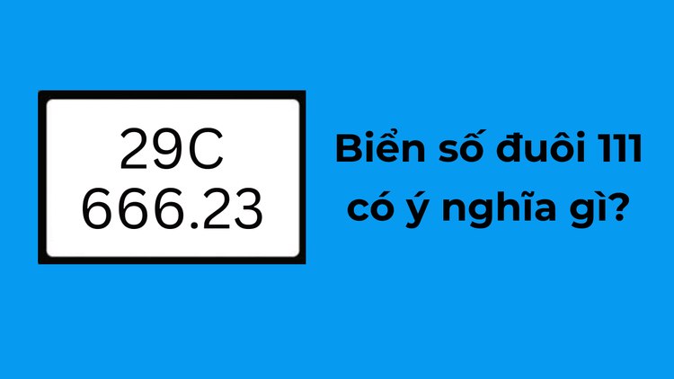 Biển số xe đuôi 23 có ý nghĩa gì?