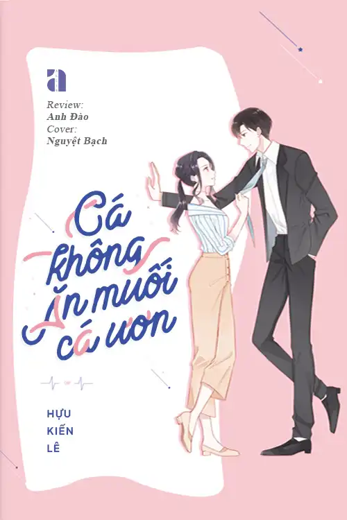 Cá Không Ăn Muối Cá Ươn Truyện Gallery 2