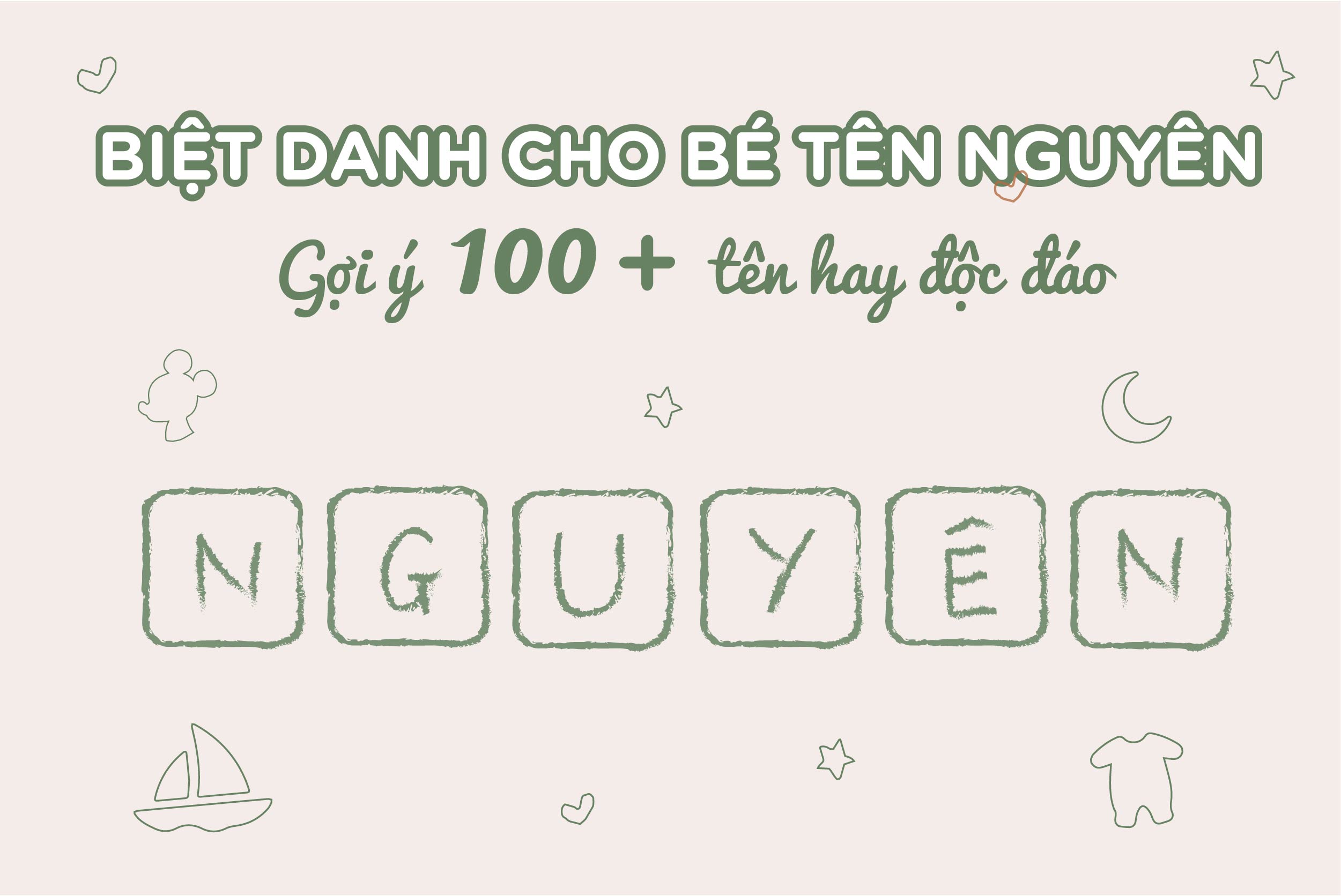 Biệt Danh Hay Cho Tên Nguyên