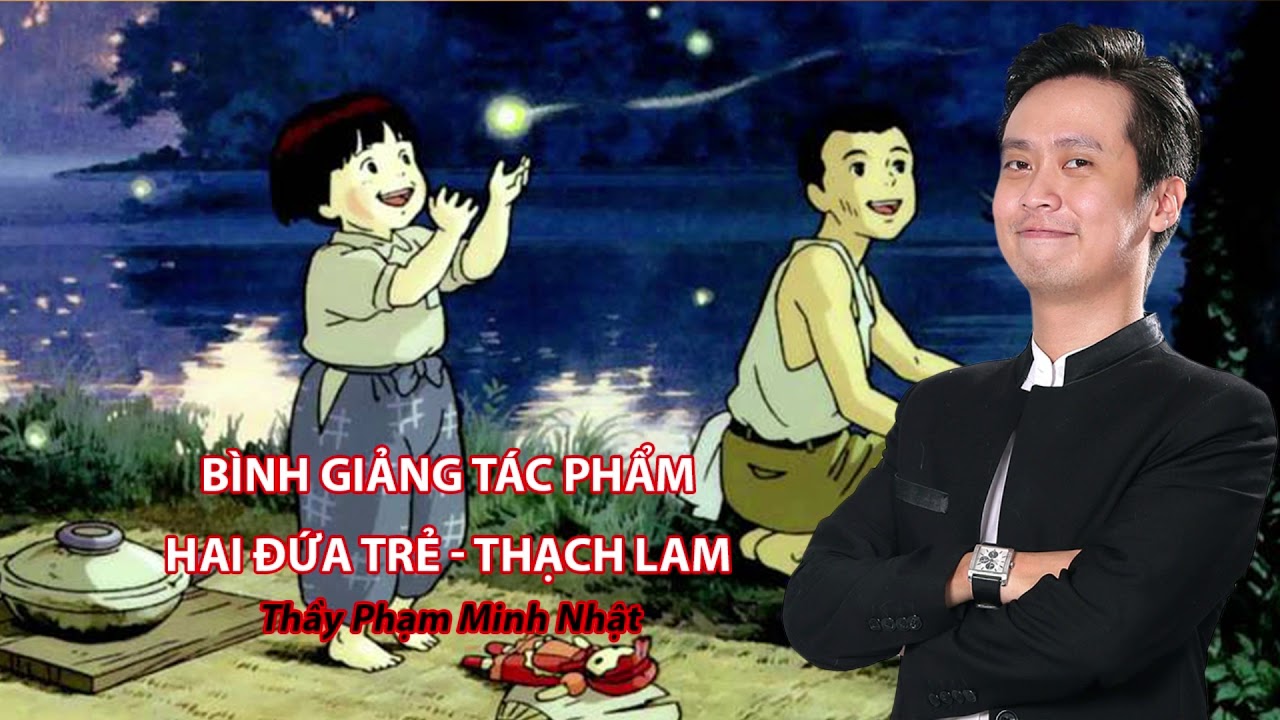 Bình giảng Hai đứa trẻ - Thấu hiểu số phận và vẻ đẹp tâm hồn người phụ nữ Việt Nam