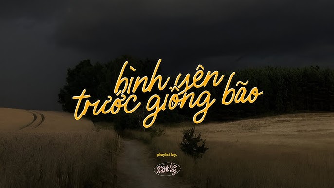 Bình Yên Trước Giông Bão