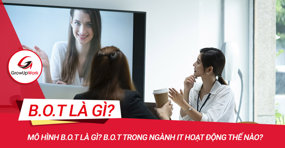 BOT viết tắt của từ gì? Gallery 1