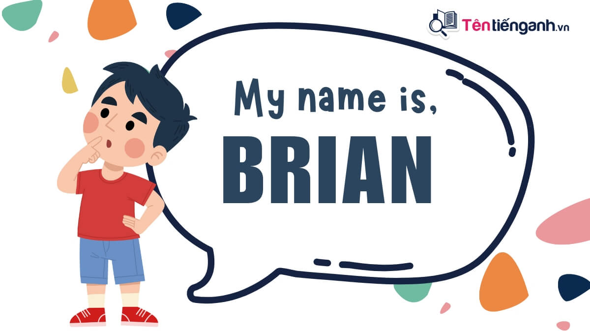 Brian Nghĩa Là Gì?