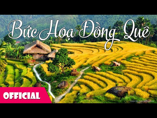 Bức Hoạ Đồng Quê: Vẻ Đẹp Hồn Quê Trong Tranh