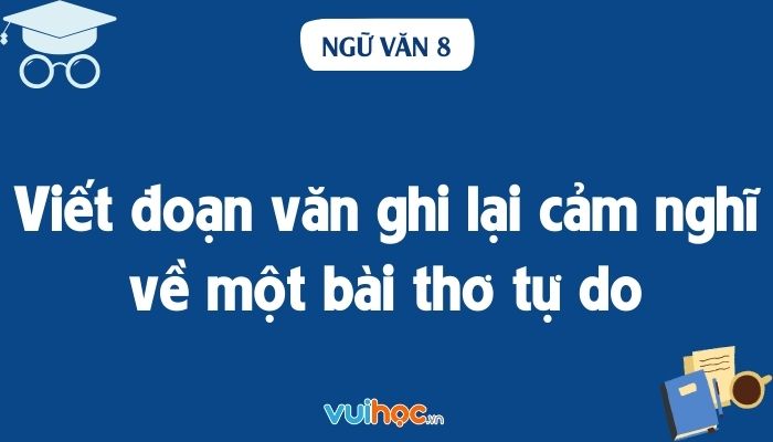 Viết Bài Thơ Tự Do: Hướng Dẫn Chi Tiết và Ví Dụ Gallery 2