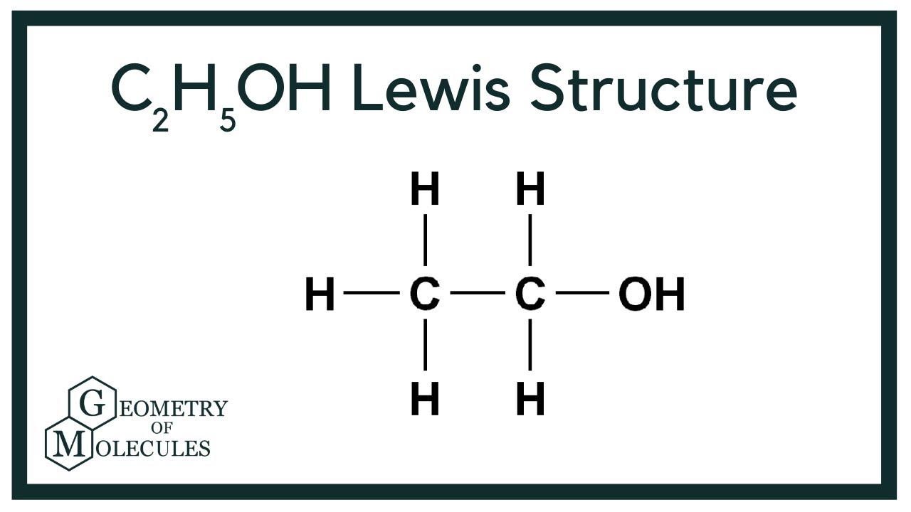 Cấu trúc Lewis của C2H5OH (Ethanol) Gallery 1