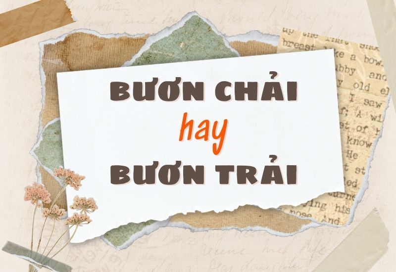 Bươn trải là gì?