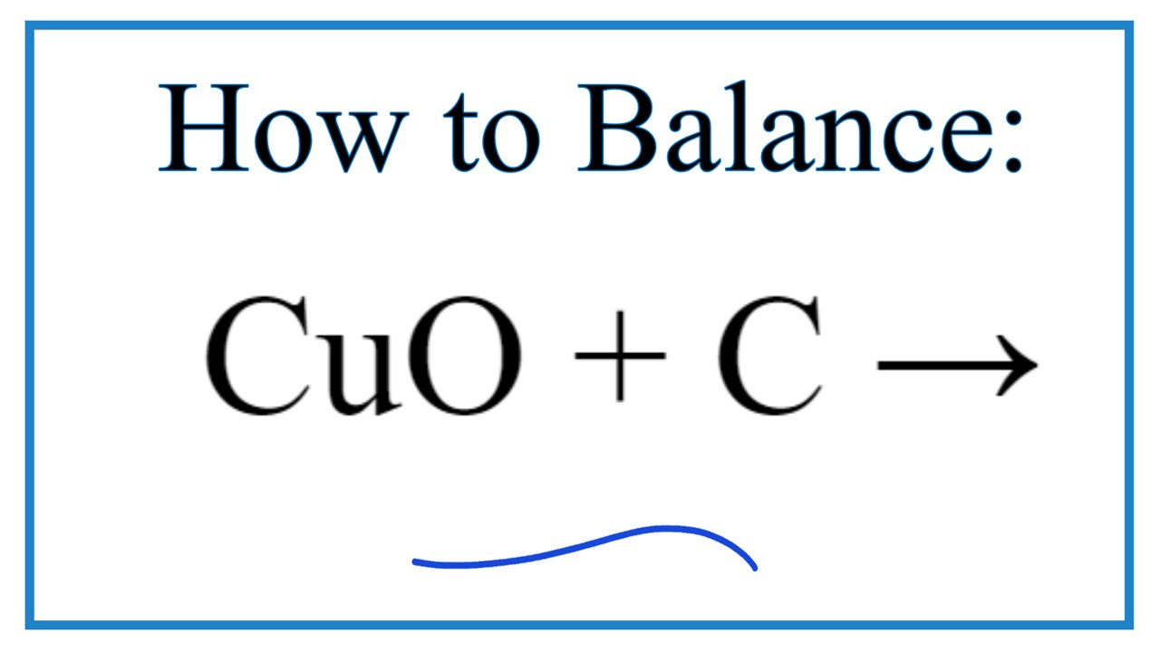 C + CuO: Phản ứng và ứng dụng