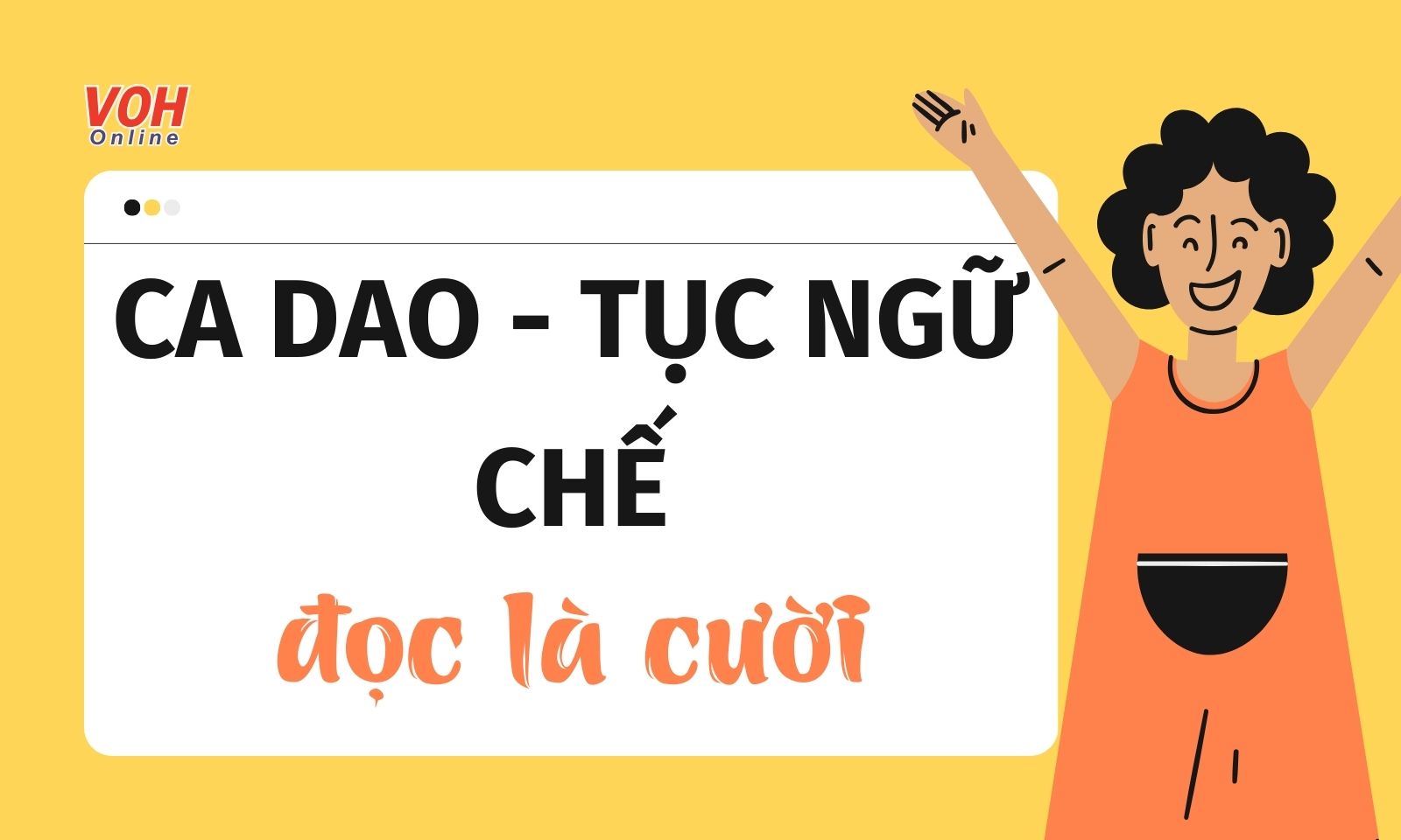 Ca Dao Tục Ngữ Chế Cười Vỡ Bụng - Tuyển Tập Hay Nhất