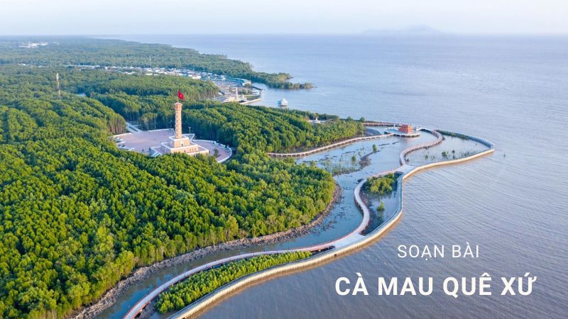 Cà Mau Quê Xứ