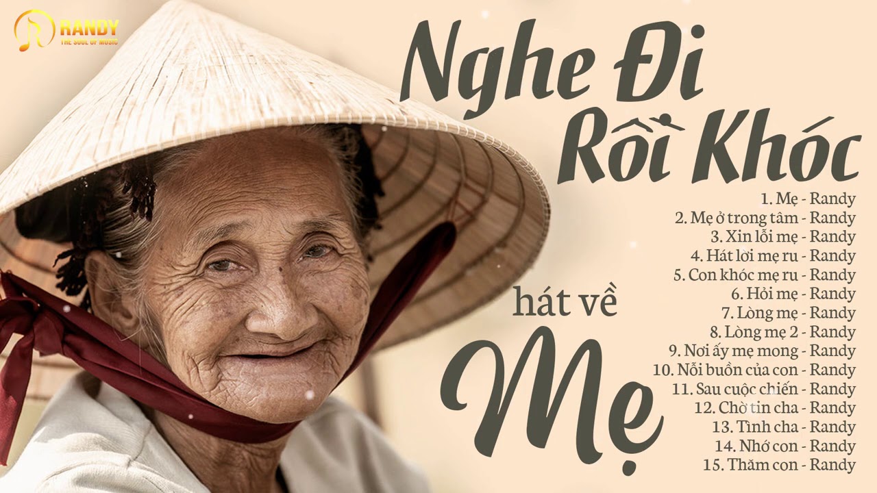 Những Ca Khúc Hay Nhất Về Mẹ