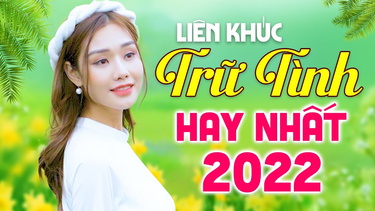 Ca nhạc trữ tình chọn lọc hay nhất