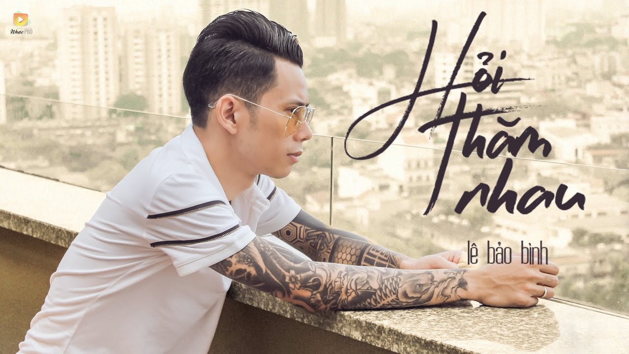 Lời Bài Hát Hỏi Thăm Nhau Gallery 1