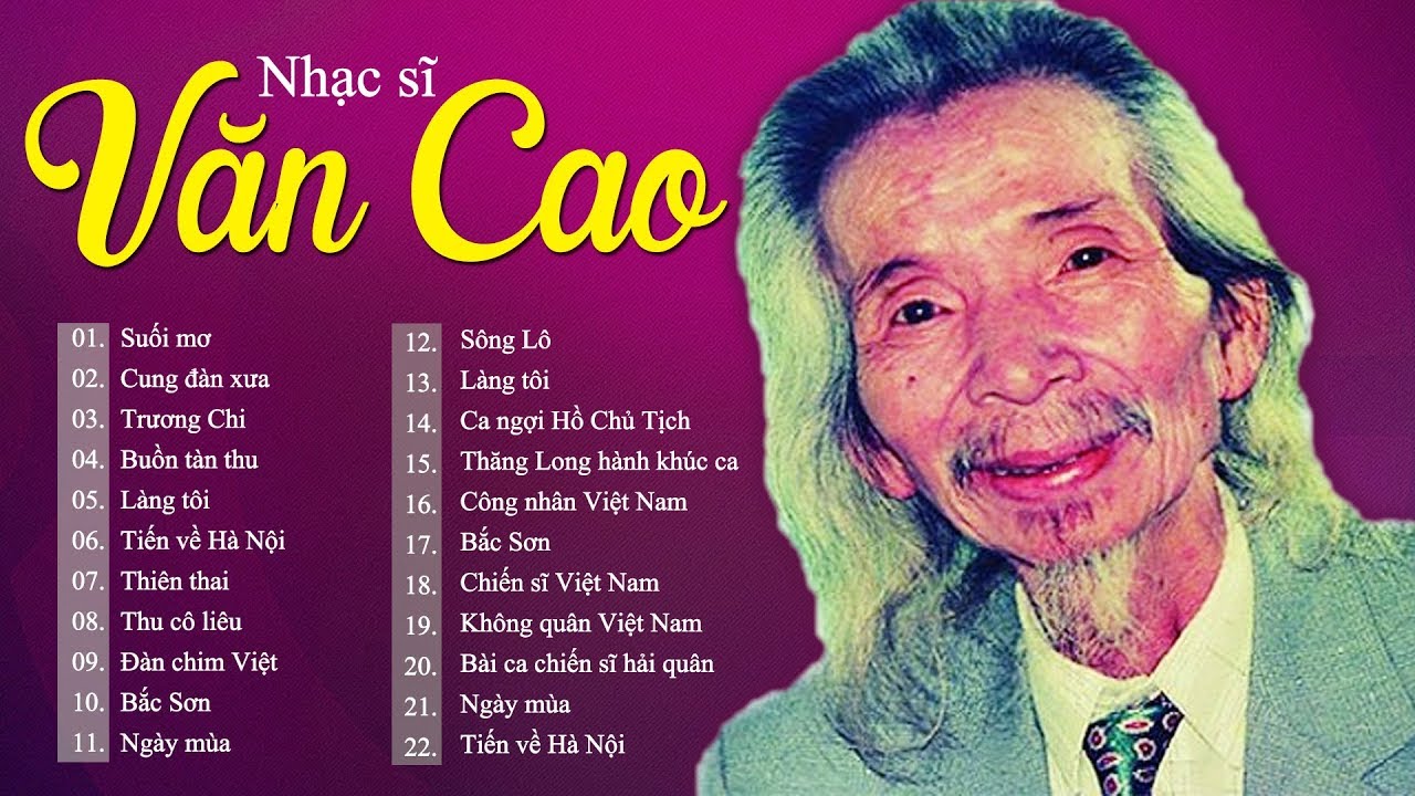 Những Bài Hát Hay Nhất Của Văn Cao