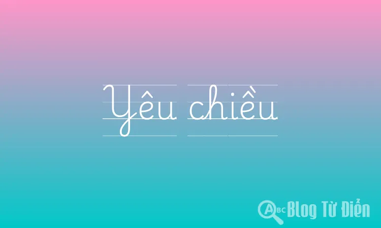 Yêu Chiều Là Gì? Gallery 1