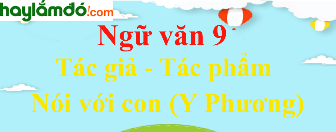 Nói với con Haylamdo Gallery 1