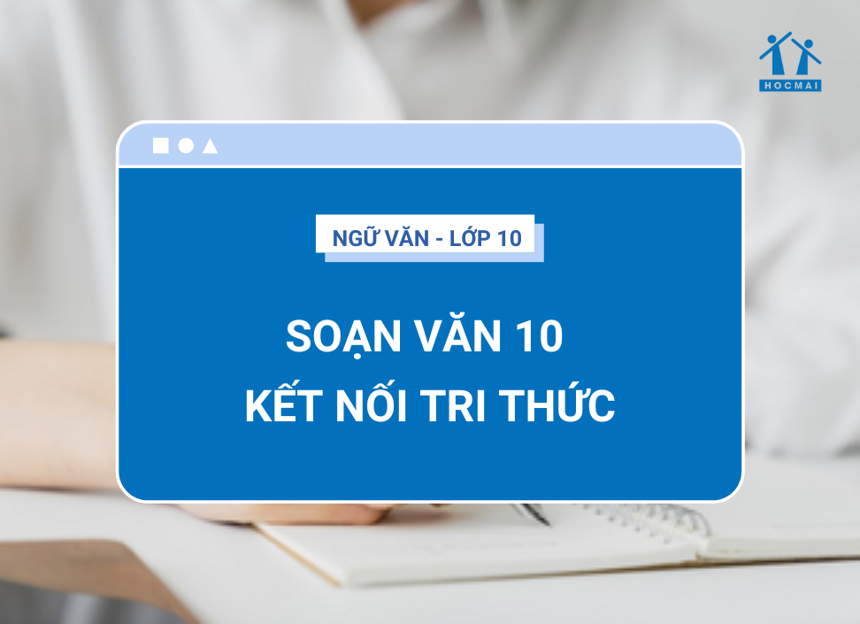 Soạn Văn Kết Nối Tri Thức: Hướng dẫn chi tiết và bài tập Gallery 1