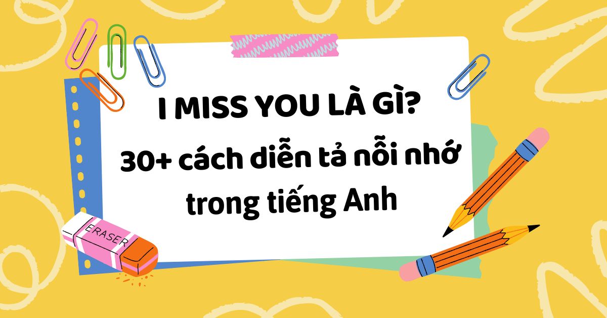 Miss You Tiếng Việt Là Gì Gallery 1