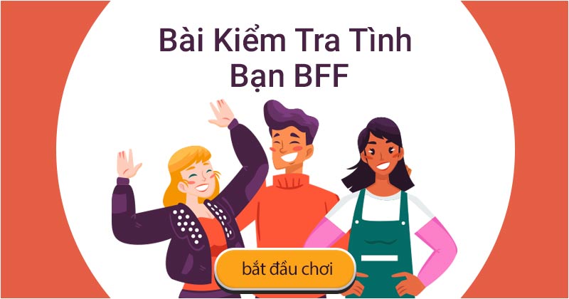 Bài Kiểm Tra Tình Bạn: Đo Lường Độ Chắc Chắn Của Mối Quan Hệ Gallery 1