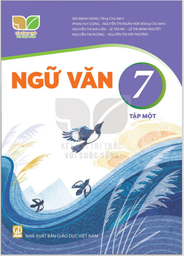 Ngữ Văn 7 Tập 1 Kết Nối Tri Thức: Tổng Hợp Kiến Thức Và Bài Tập Gallery 1
