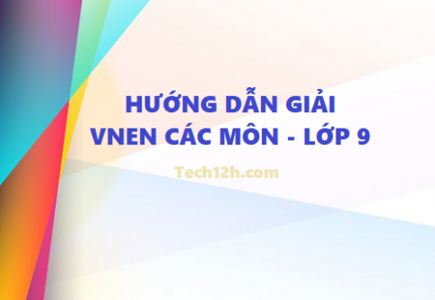 Giải Toán 9 Vnen: Tài liệu, bài tập và hướng dẫn chi tiết Gallery 1