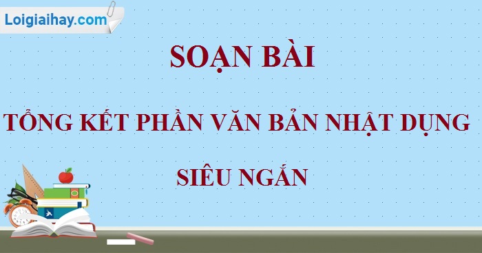 Tổng kết Văn bản nhật dụng lớp 9 trang 94 Gallery 2