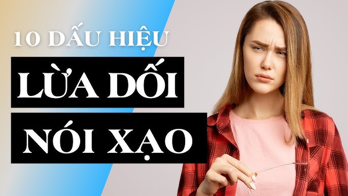 Xạo hay sạo? Phân biệt lời nói dối và sự thật Gallery 1