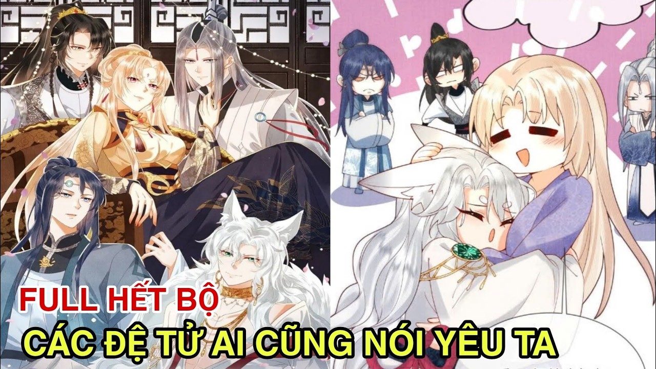 Các Đệ Tử Ai Cũng Yêu Ta