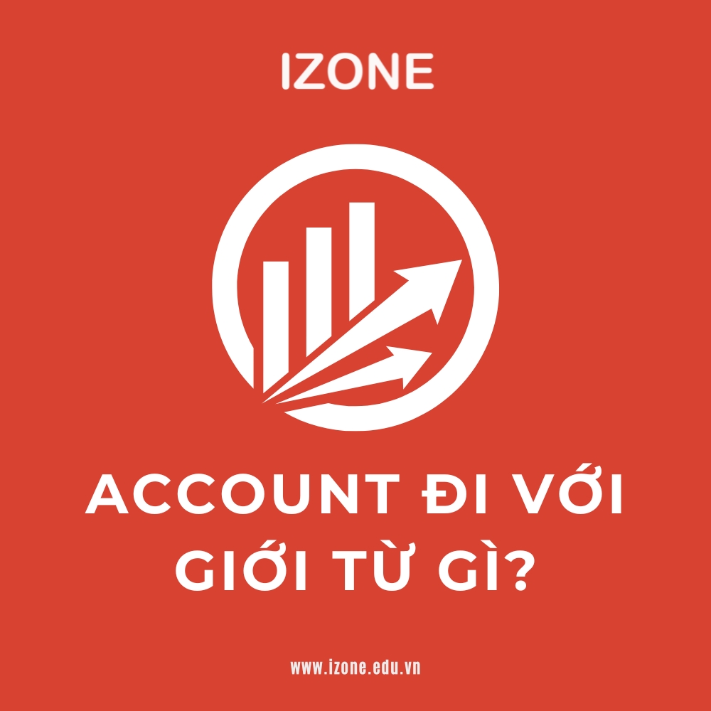 Account + Giới từ: Hướng dẫn chi tiết và ví dụ Gallery 1