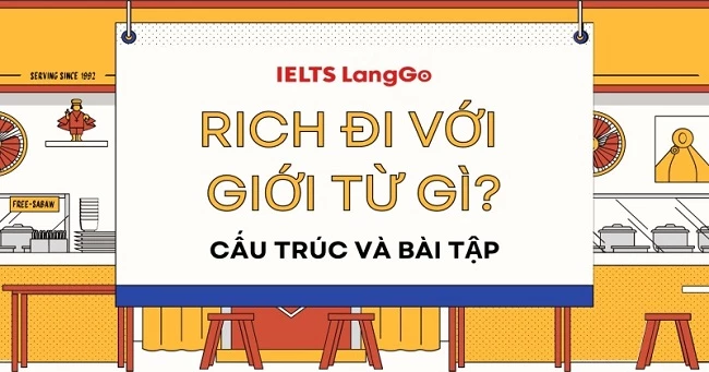 Rich + Giới từ Gì? Gallery 1