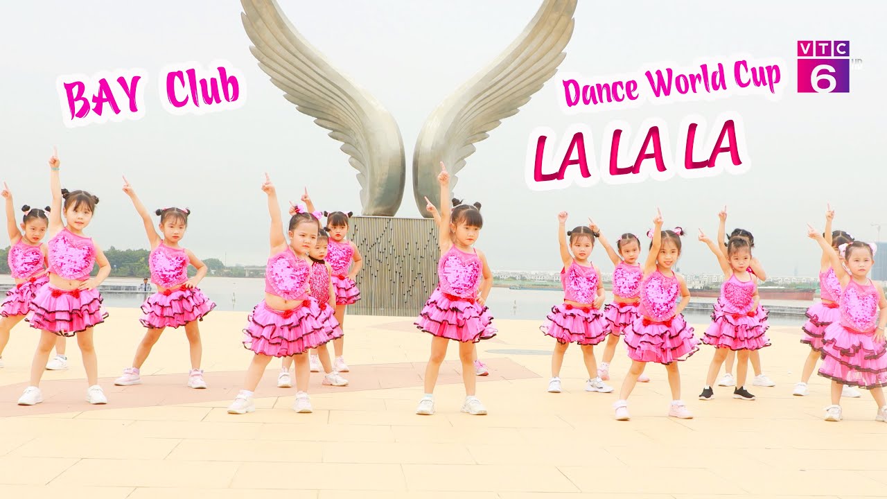 Bài Hát Dance Có Điệu La La La La La La Gì? Gallery 1
