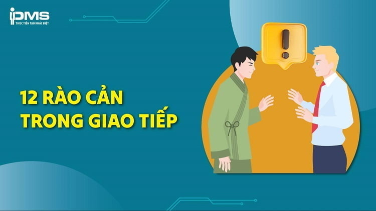 Những Hạn Chế Trở Ngại Trong Quá Trình Giao Tiếp Gallery 2