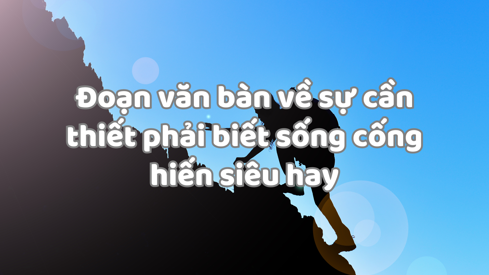 Sự cần thiết phải biết sống cống hiến Gallery 2