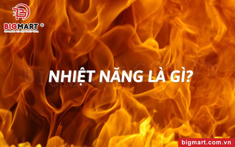 Nhiệt năng là gì? Gallery 1