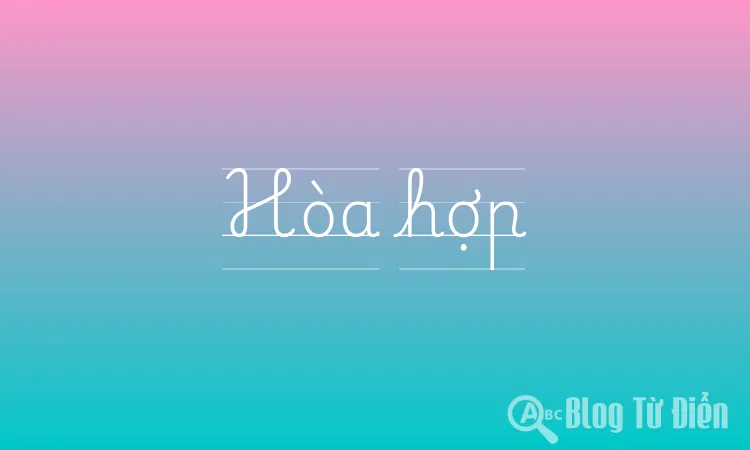 Hòa hợp là gì? Gallery 1